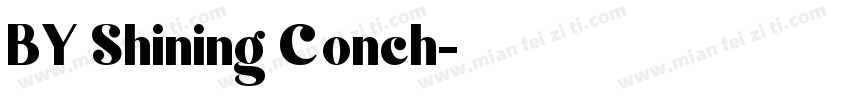 BY Shining Conch字体转换